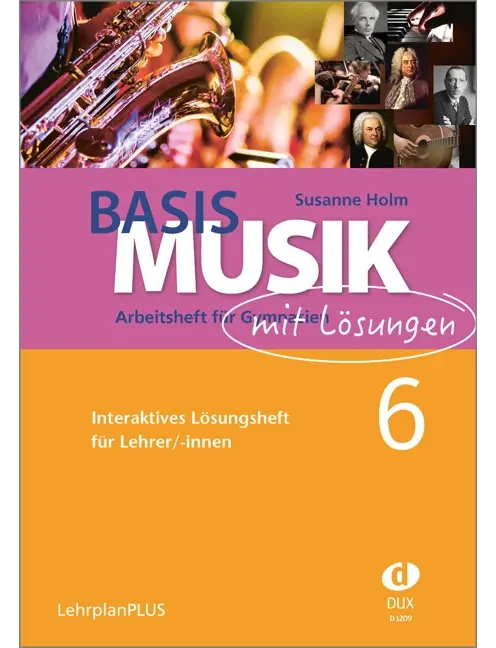 Basis Musik 6 - für Lehrkräfte